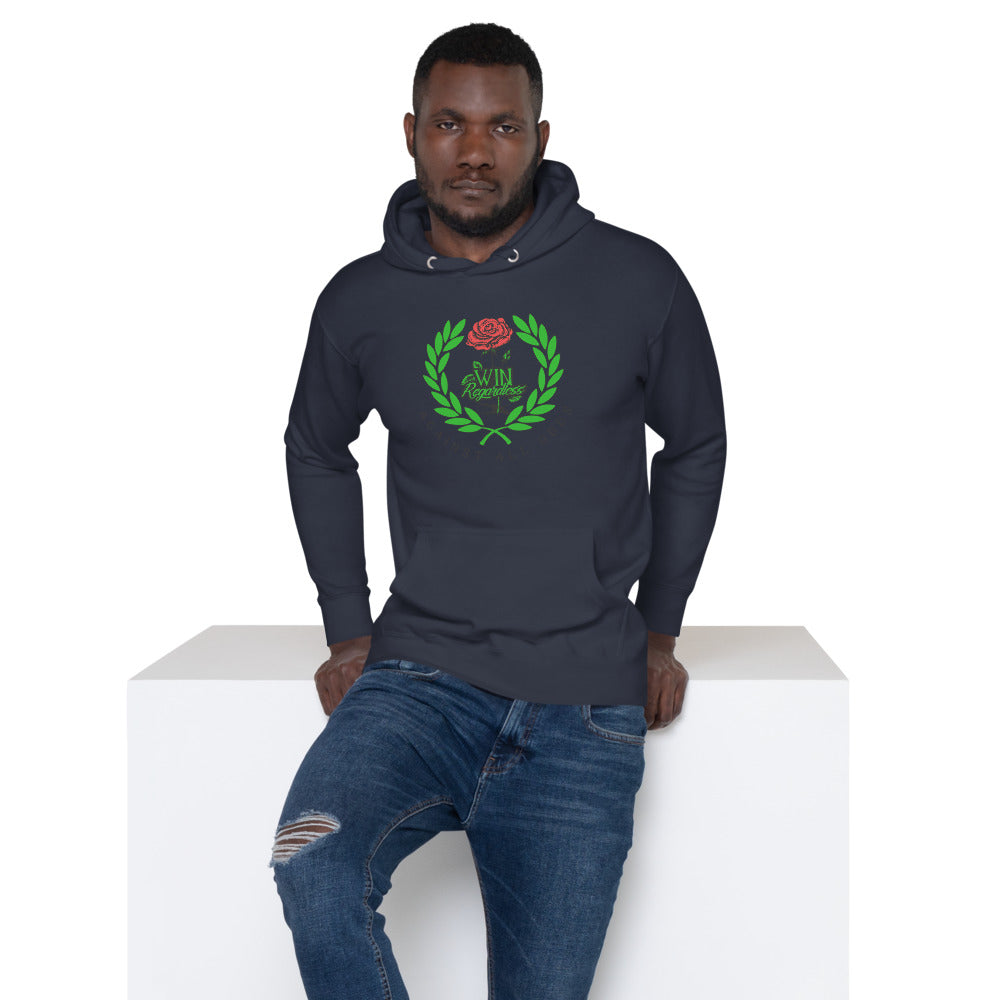 Win Regardless Unisex Hoodie